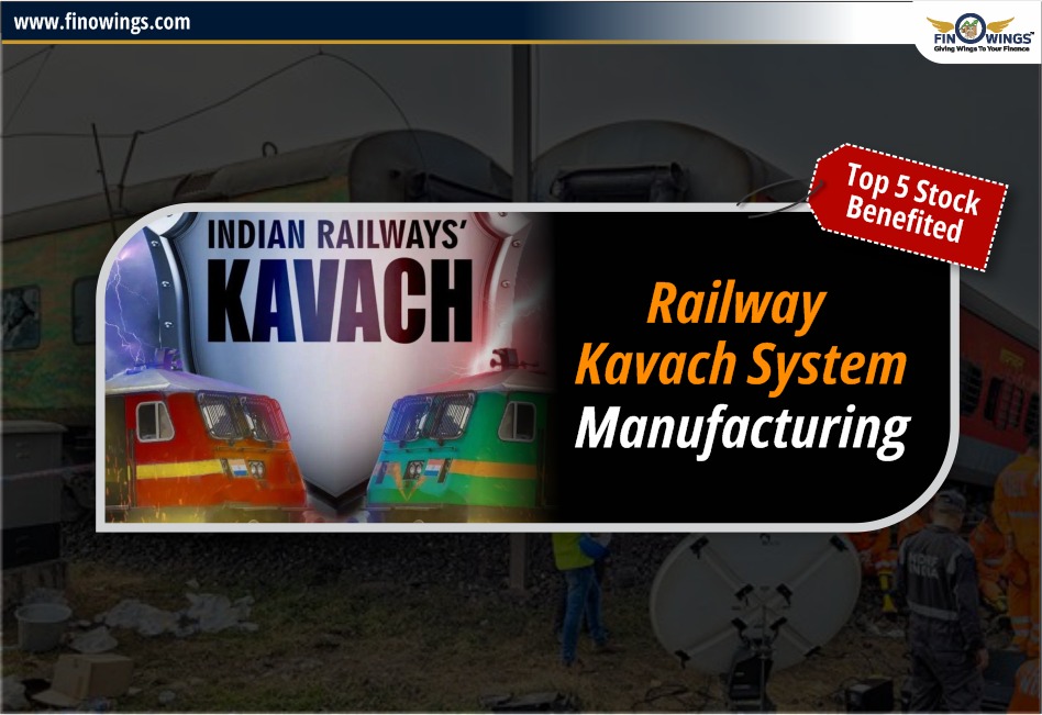 Top 5 Stocks Benefited from Railway Kavach System Manufacturing
